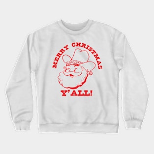 COWBOY SANTA Crewneck Sweatshirt